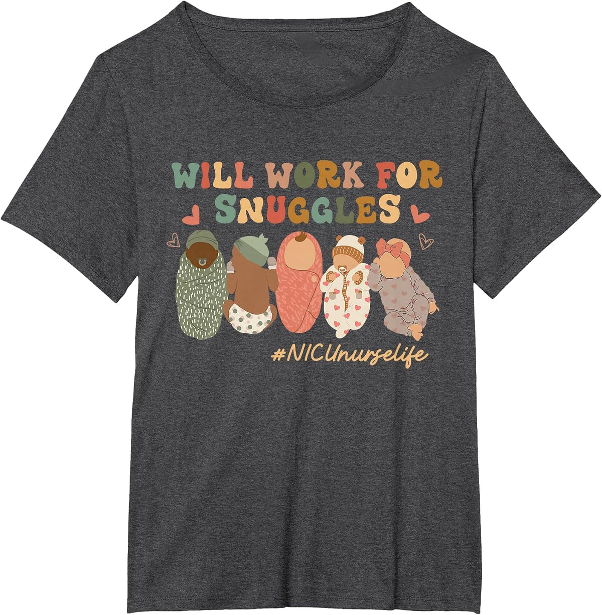 Retro Groovy Will Work for Snuggles NICU Nurse Life T-Shirt - Dark Heather Grey