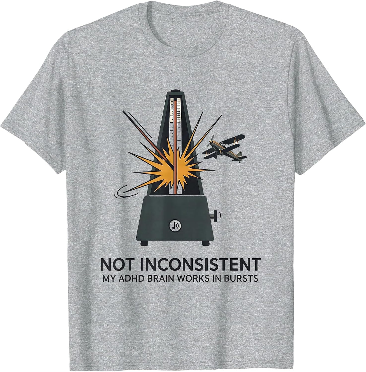 Men's Not Inconsistent My ADHD Brain Works In Bursts Funny T-Shirt - Heather Grey