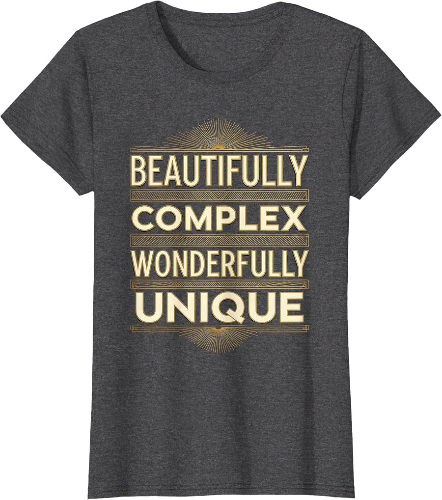 Women's Beautifully Complex Wonderfully Unique Autism Design T-Shirt - Dark Heather Grey