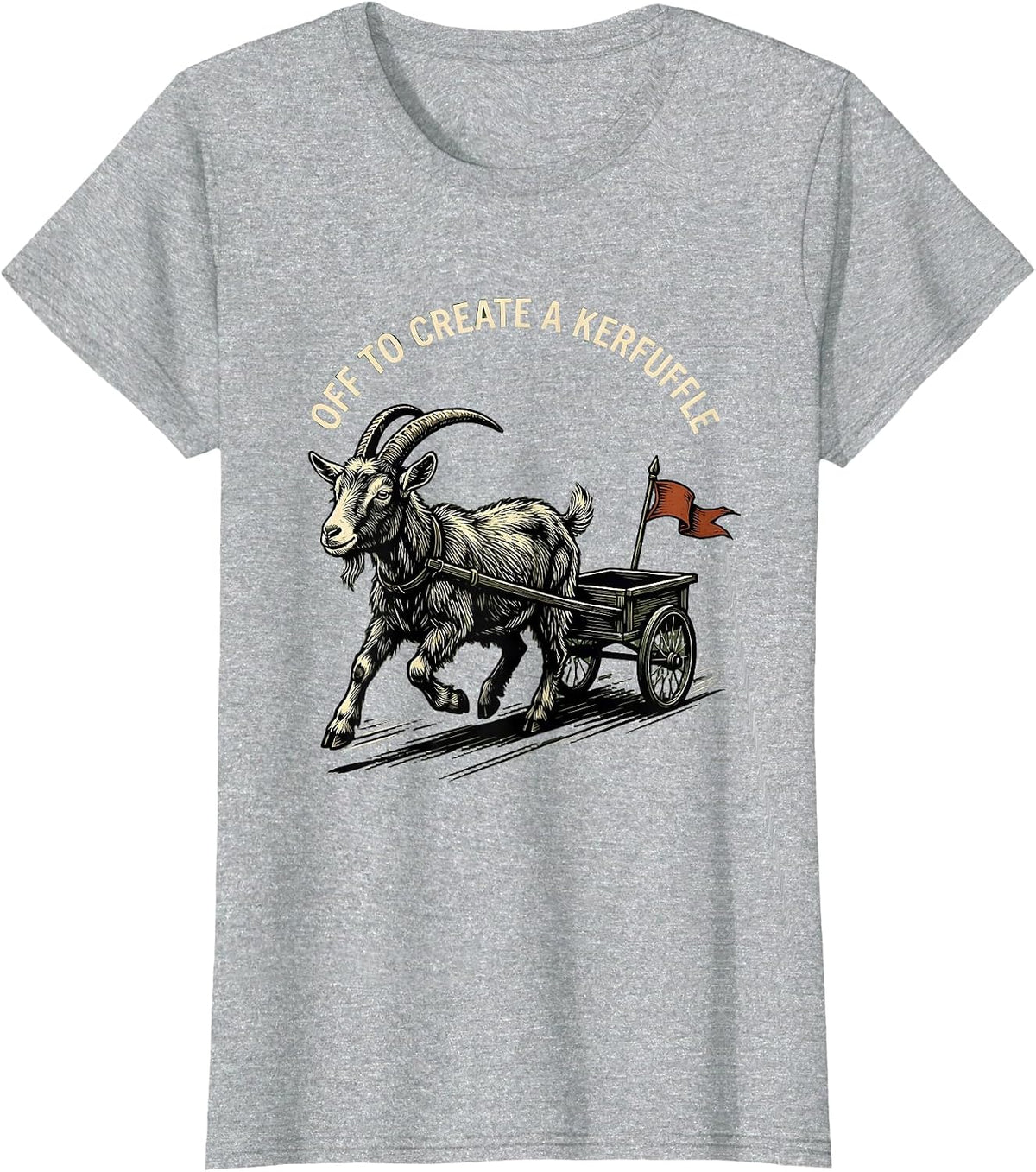 Women's Off To Create A Kerfuffle Whimsical Animal Meme Humor T-Shirt - Heather Grey
