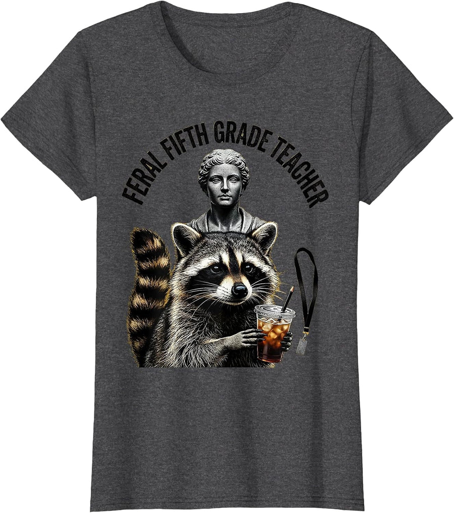 Women's Feral Fifth Grade Teacher Funny Raccoon Back to School T-Shirt - Dark Heather Grey