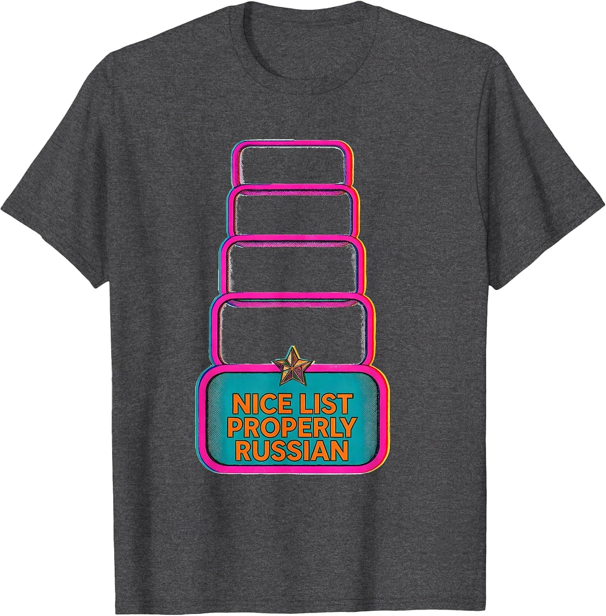 Nice List Properly Russian Funny Russian Heritage Holiday T-Shirt - Dark Heather Grey