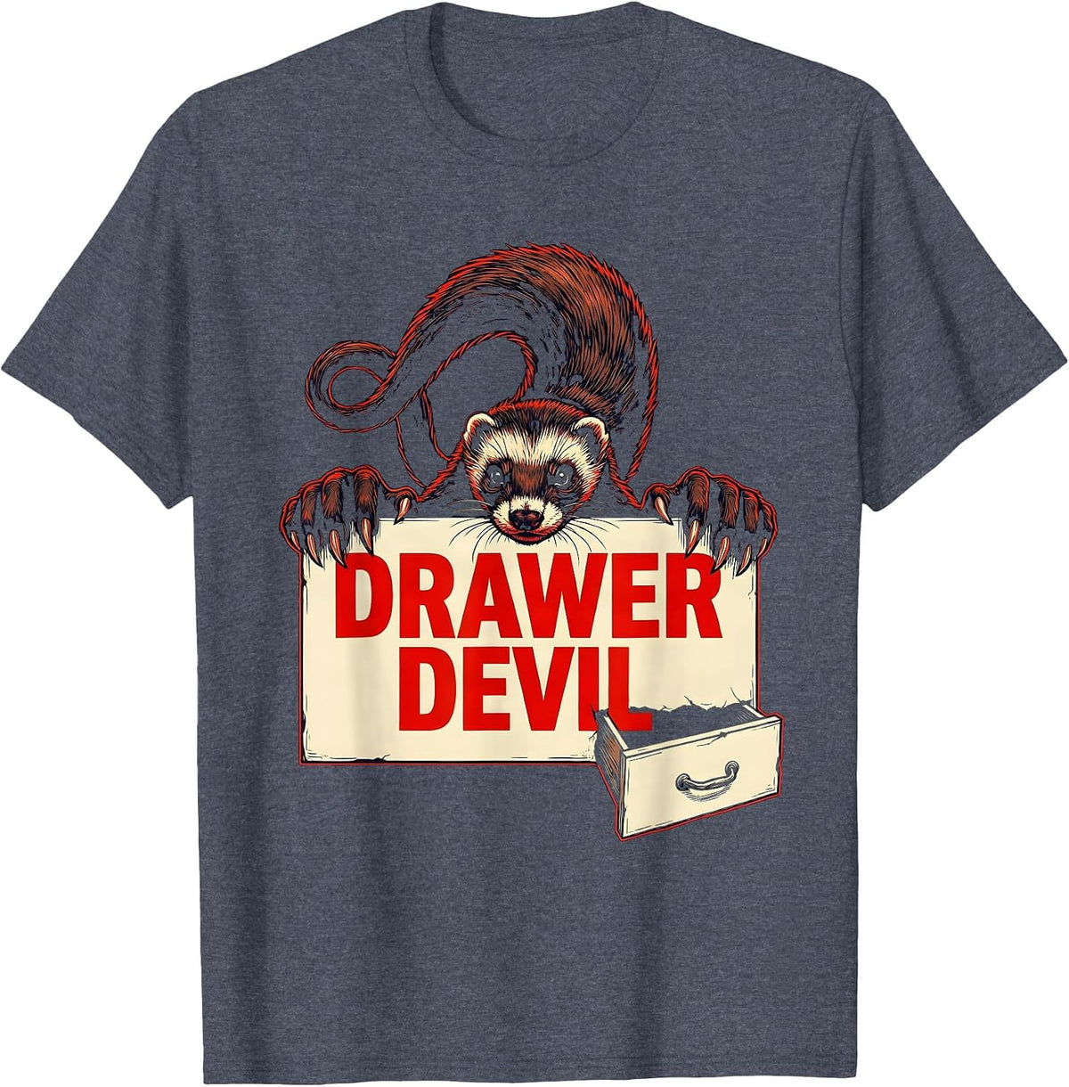 Drawer Devil Funny Ferret Lover Gift T-Shirt - Heather Blue