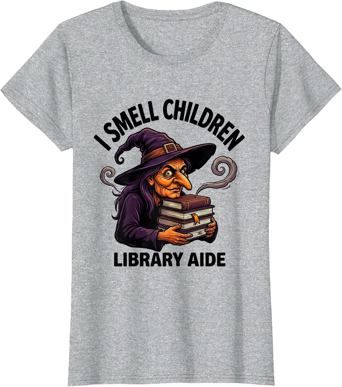 I Smell Children Library Aide Funny Witch Halloween Party T-Shirt - Heather Grey