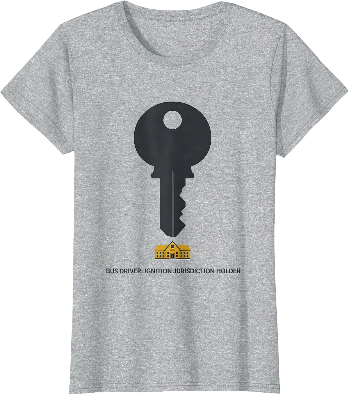 Women's Bus Driver: Ignition Jurisdiction Holder Appreciation T-Shirt - Heather Grey