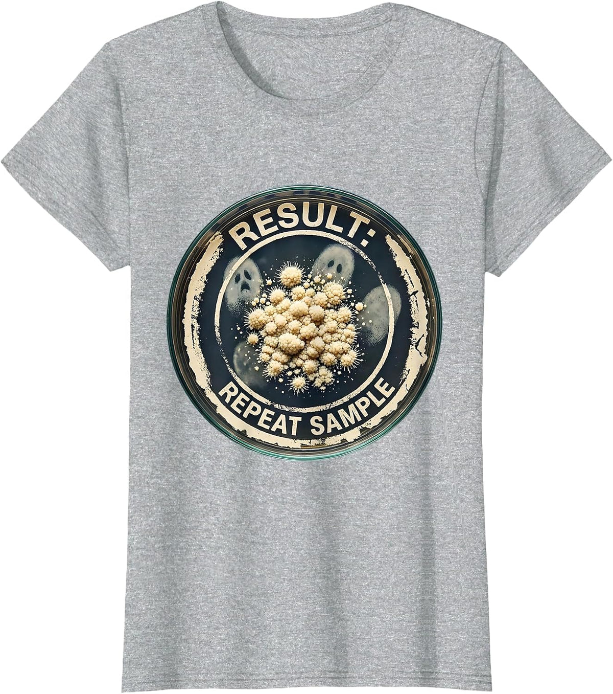 Result Repeat Sample Funny Lab Week Biologist Humor T-Shirt - Heather Grey