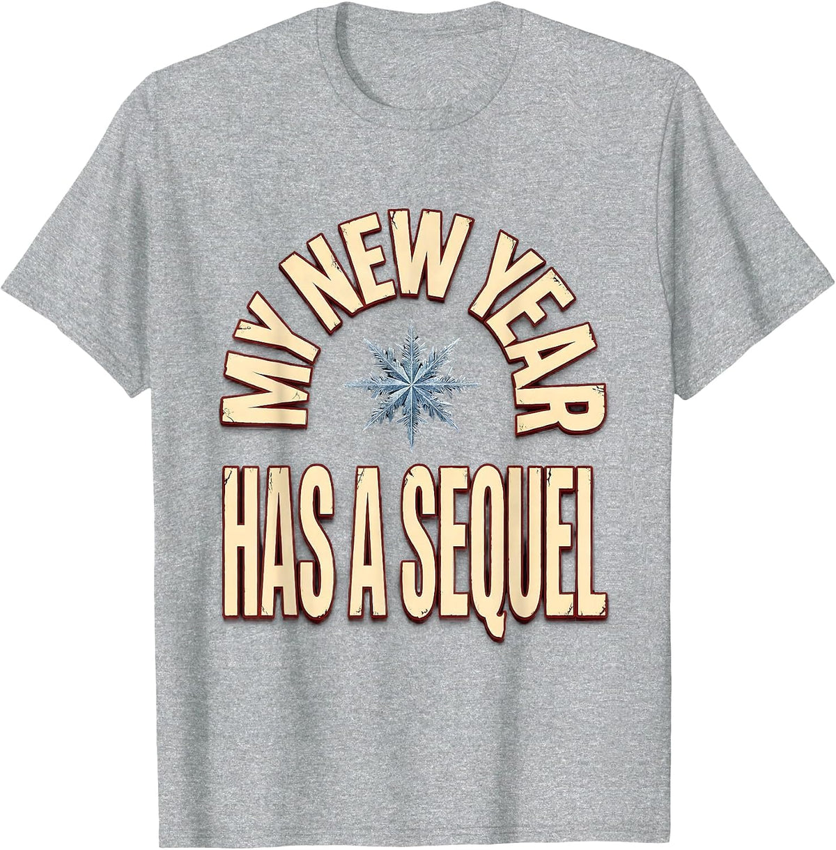 Men's My New Year Has A Sequel Funny Russian Heritage Orthodox New T-Shirt - Heather Grey