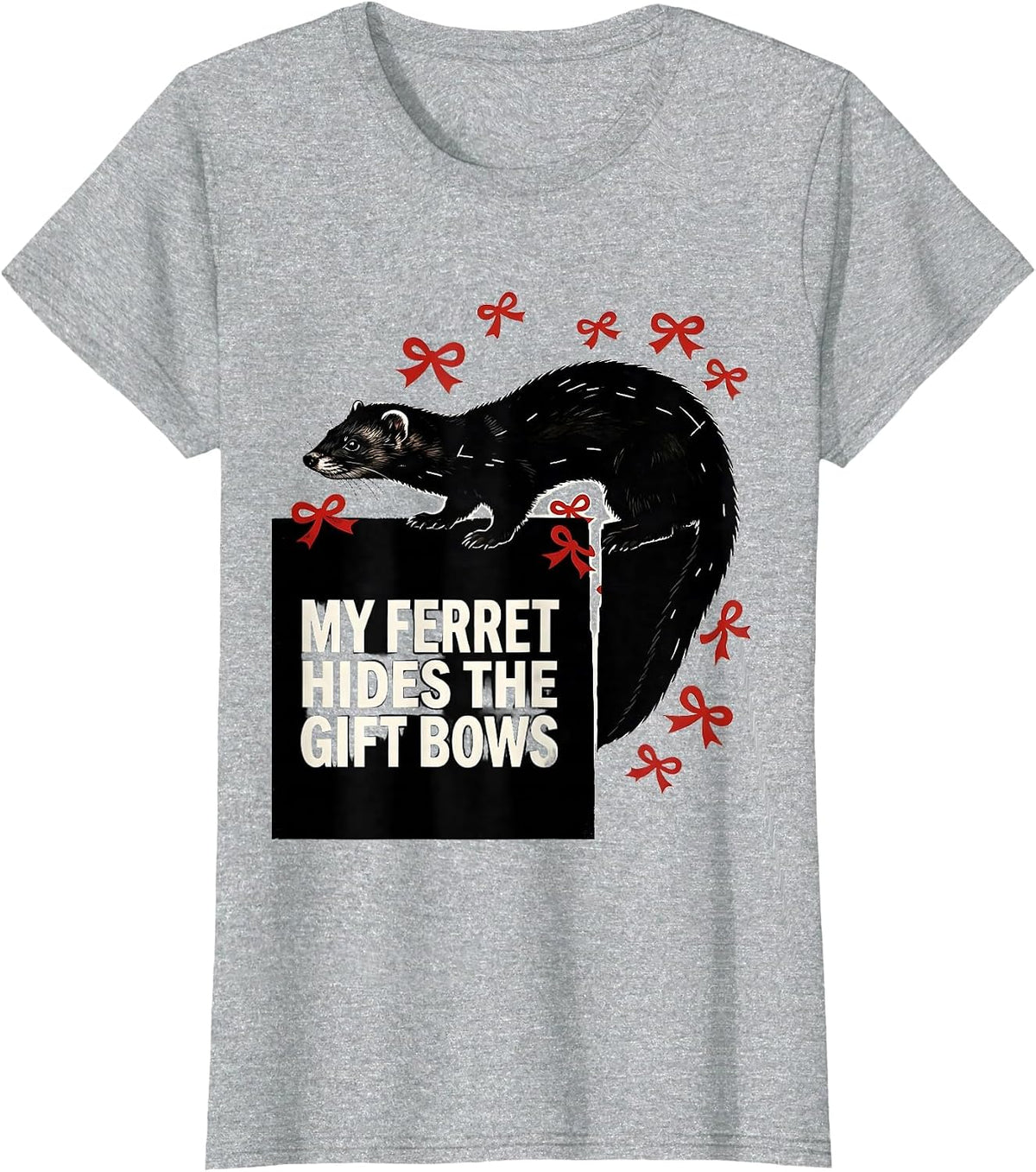 My Ferret Hides The Gift Bows Funny Ferret Lover Christmas T-Shirt - Heather Grey