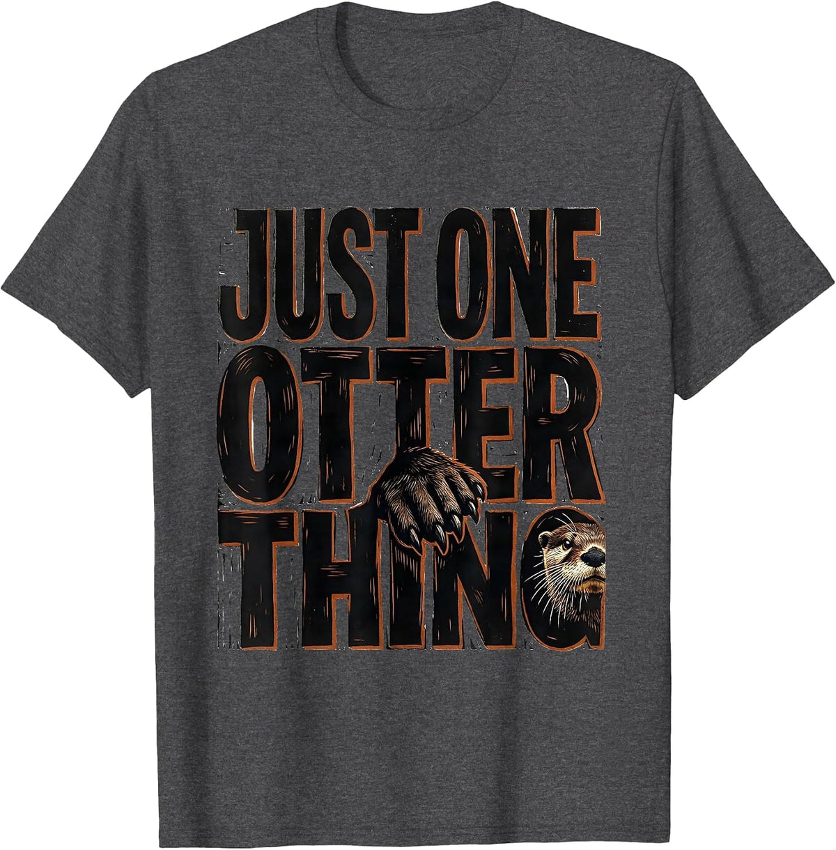 Men's Just One Otter Thing Funny Otter Lover Linocut Gift T-Shirt - Dark Heather Grey