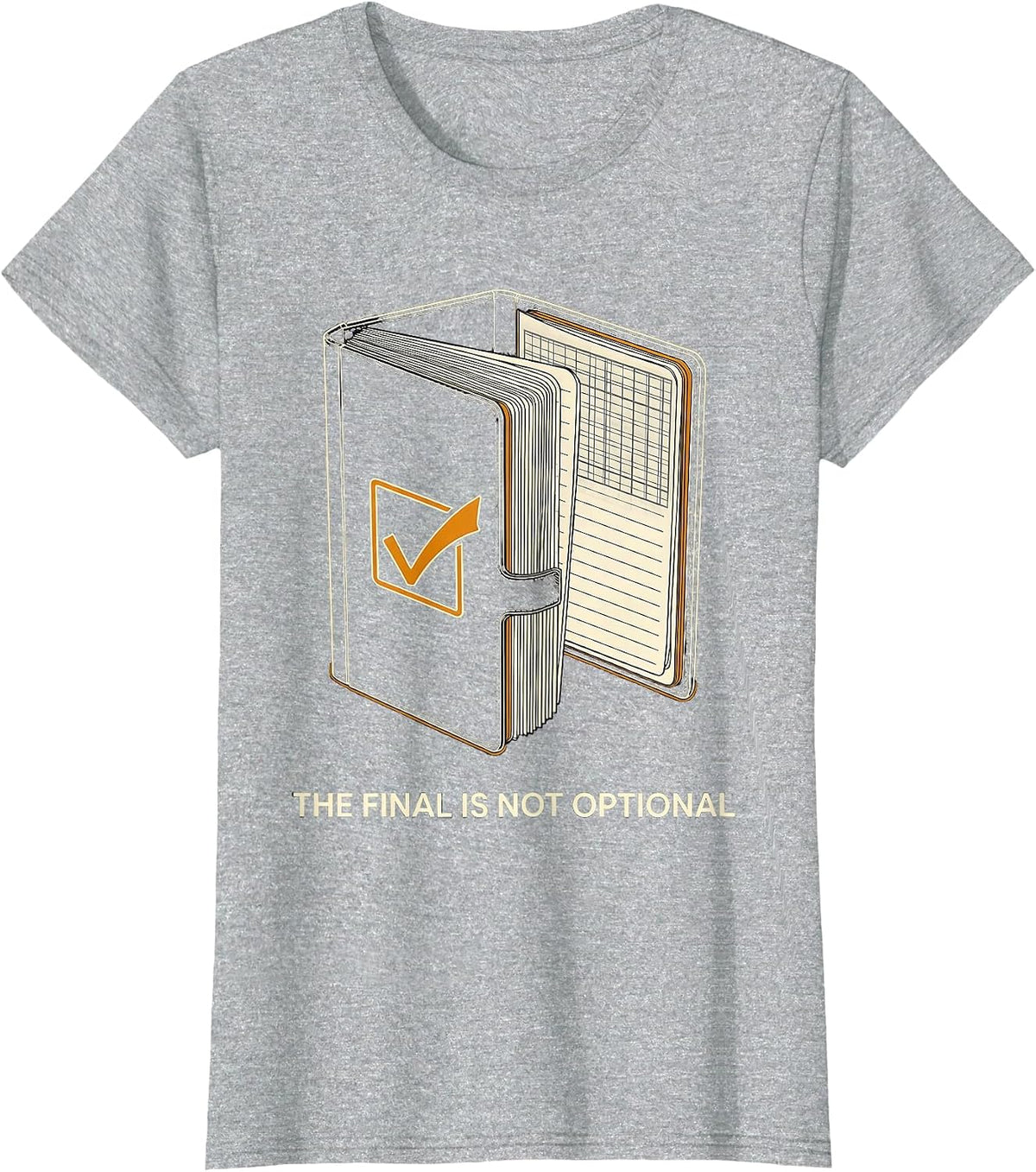 Women's The Final Is Not Optional Retro Professor Syllabus Week T-Shirt - Heather Grey