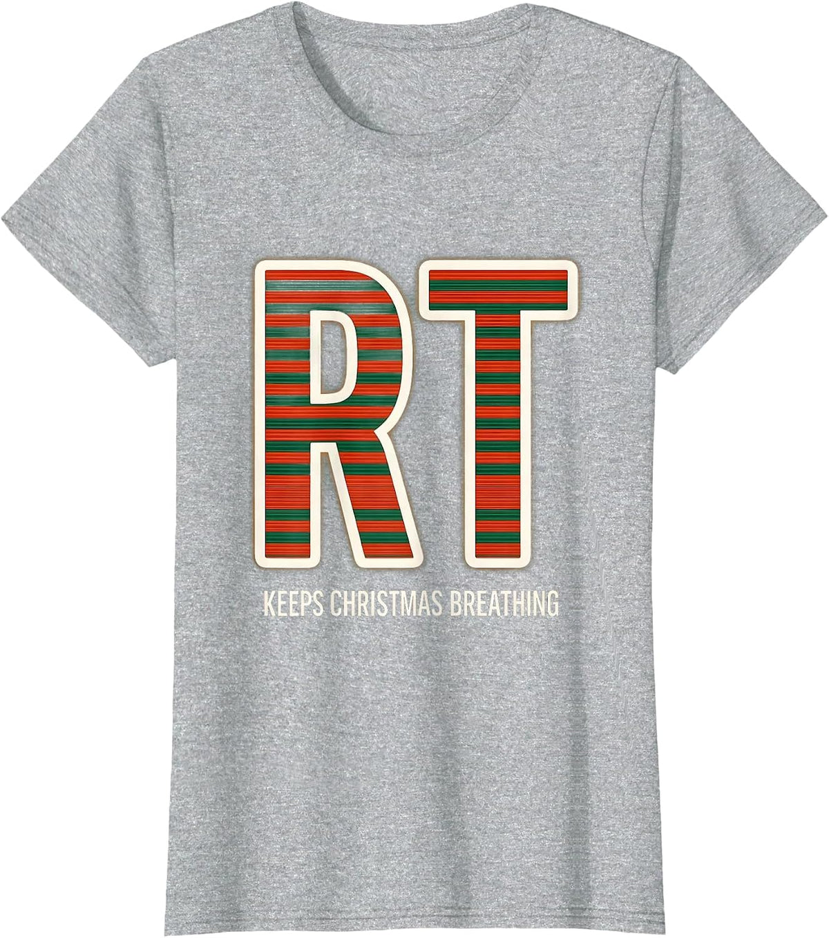 RT Keeps Christmas Breathing Funny Respiratory Therapist T-Shirt - Heather Grey