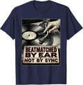 Beatmatched By Ear, Not By Sync Funny DJ Vintage Retro Gift T-Shirt - Navy Blue