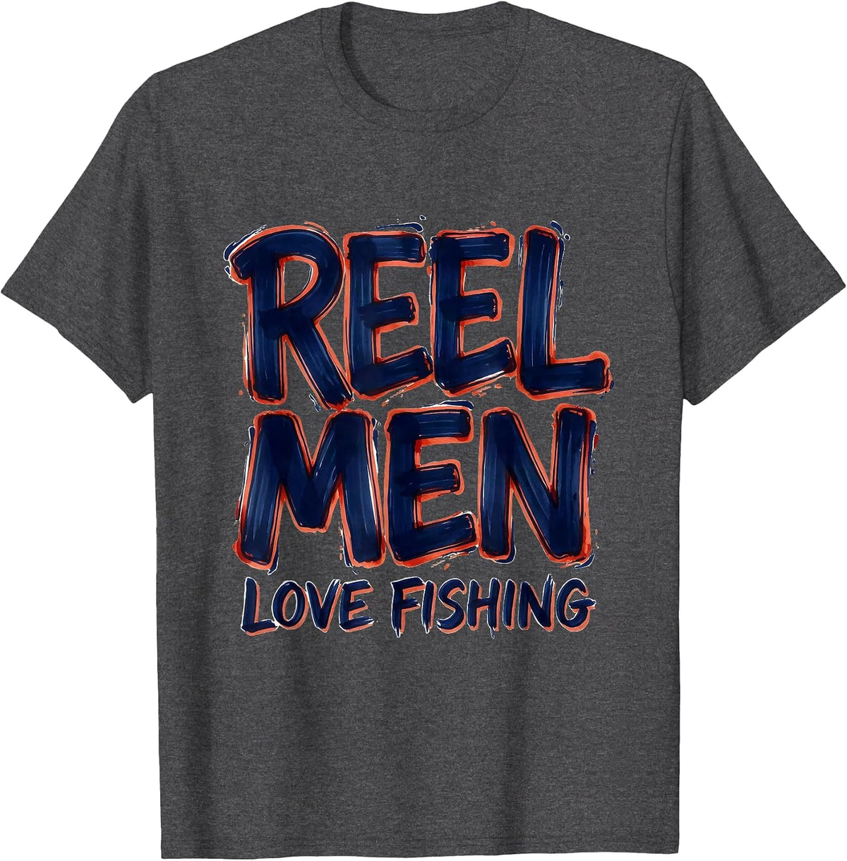 Reel Men Love Fishing Graphic Design T-Shirt - Dark Heather Grey