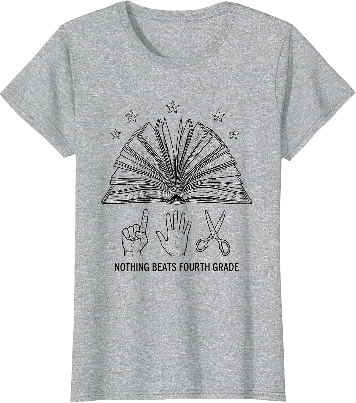Women's Nothing Beats Fourth Grade Playful Humor School Pride Reader T-Shirt - Heather Grey