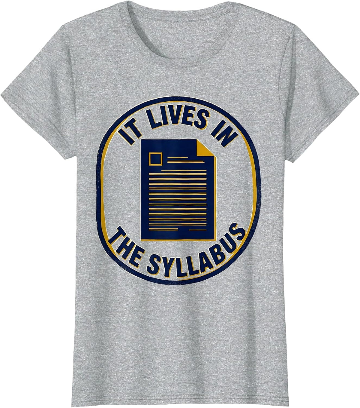 Women's It Lives In The Syllabus Funny College Professor Retro T-Shirt - Heather Grey