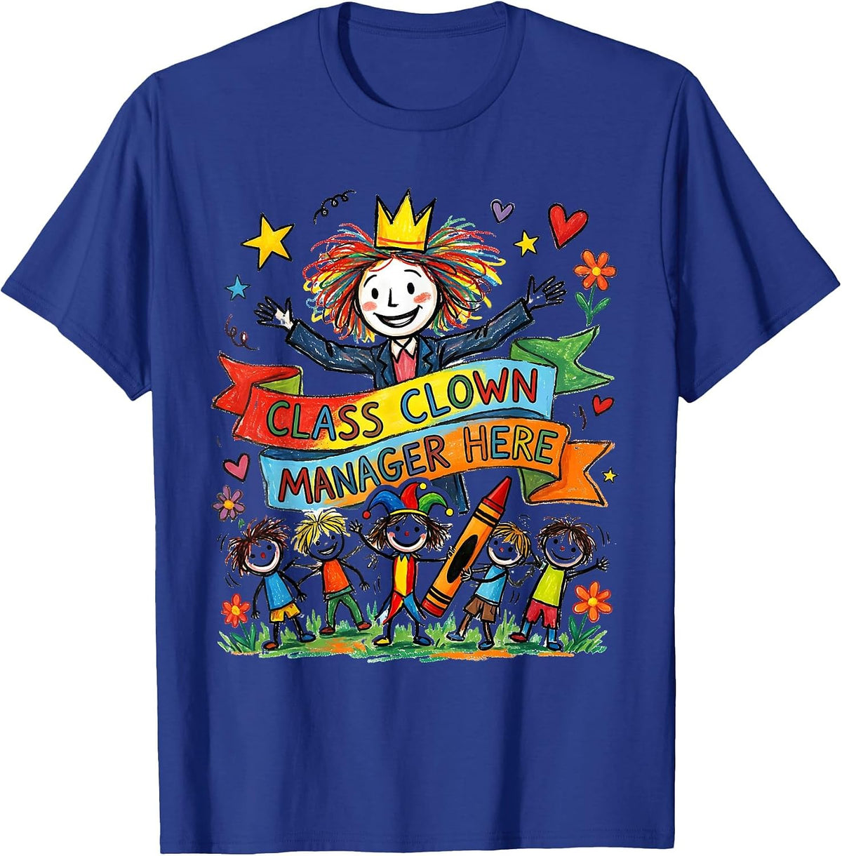 Men's Class Clown Manager Preschool Teacher Design T-Shirt - Royal Blue