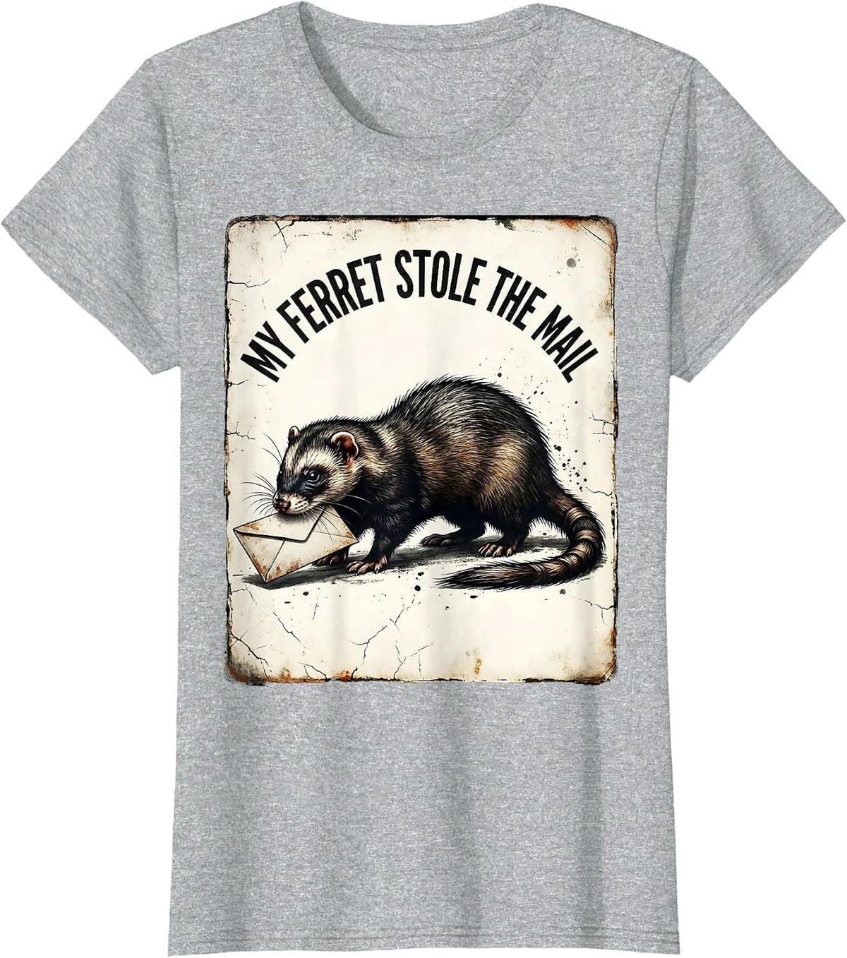 Women's My Ferret Stole The Mail Funny Ferret Lover Gift Ferret Mom T-Shirt - Heather Grey