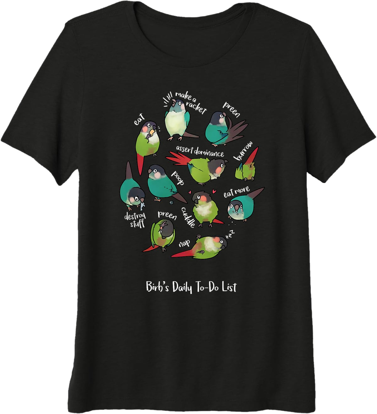 Green Cheek Conure's Daily To-Do List Premium Tri-blend T-Shirt - Black