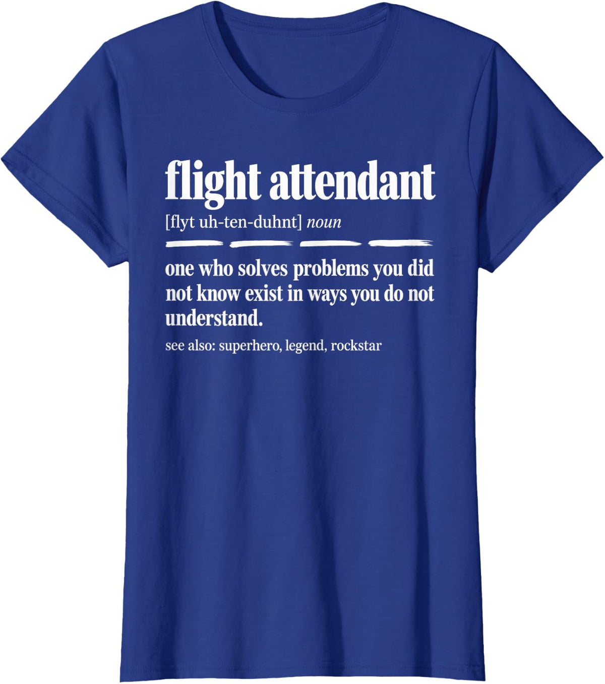 Flight Attendant Definition Superhero T-Shirt - Royal Blue