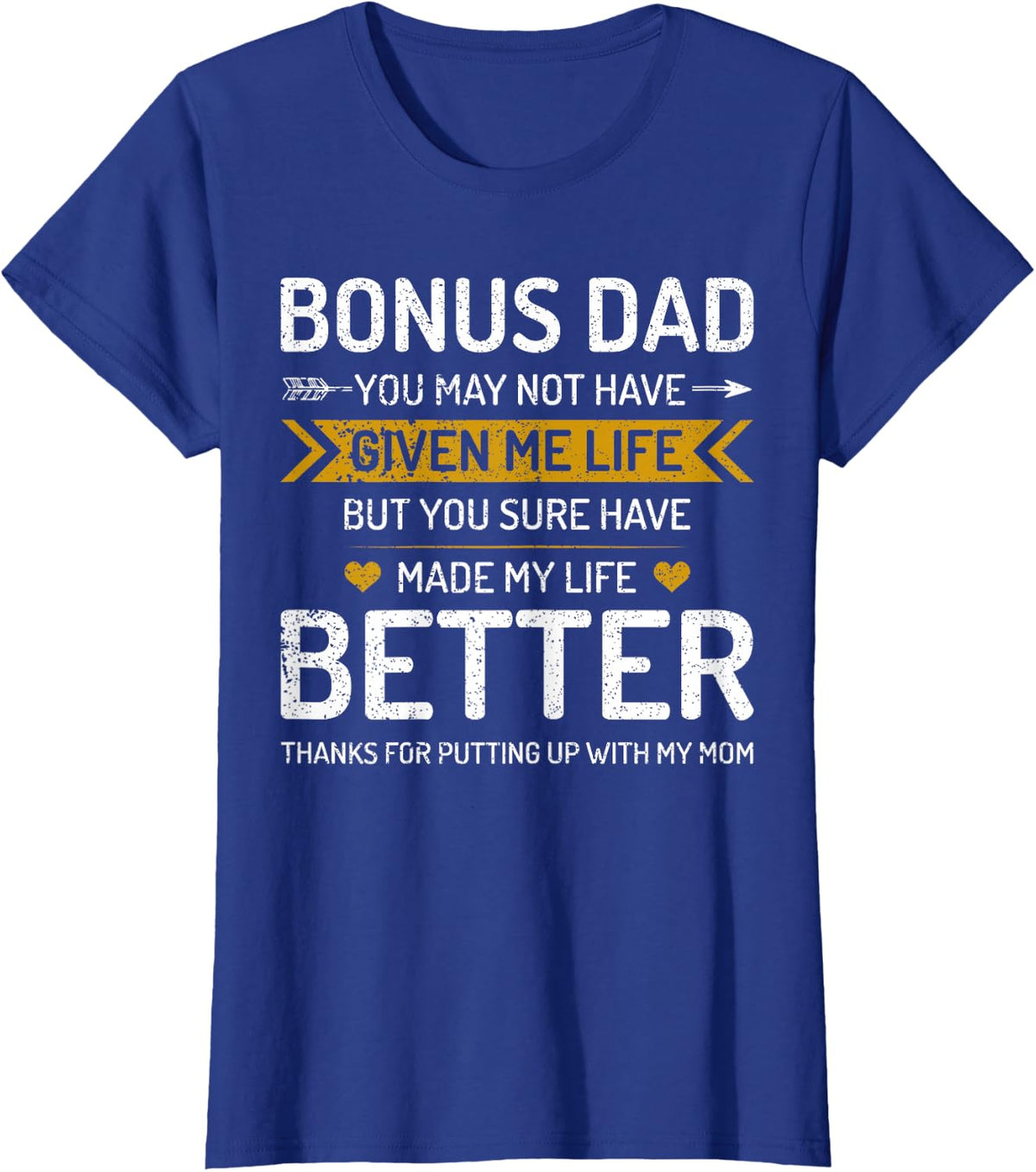 Funny Father's Day Bonus Dad Gifts from Daughter Son Wife T-Shirt - Royal Blue