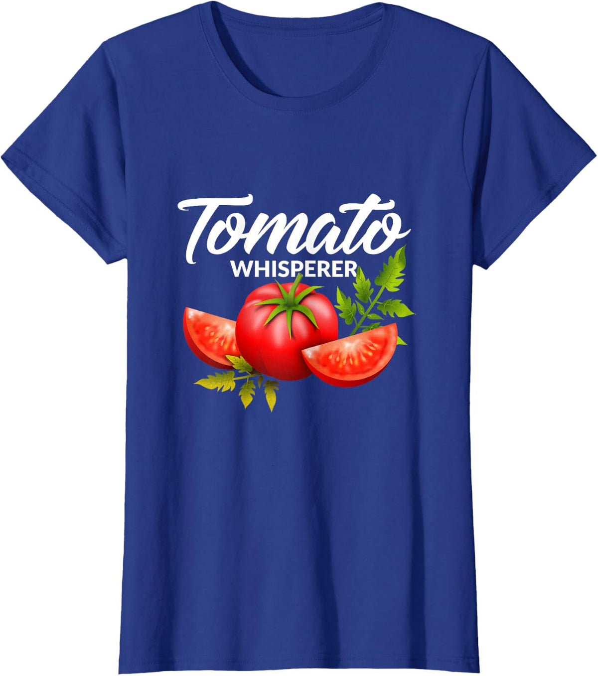 The Tomato Whisperer Gardening Tending Garden Farmers Tee T-Shirt - Royal Blue