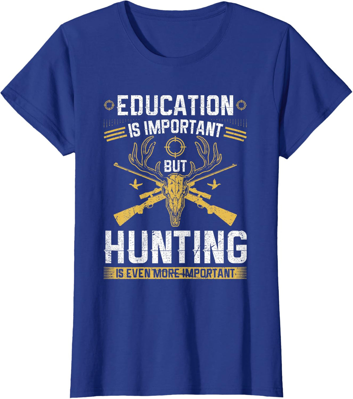 Hunting is More Important Elk Hunter Season T-Shirt - Royal Blue