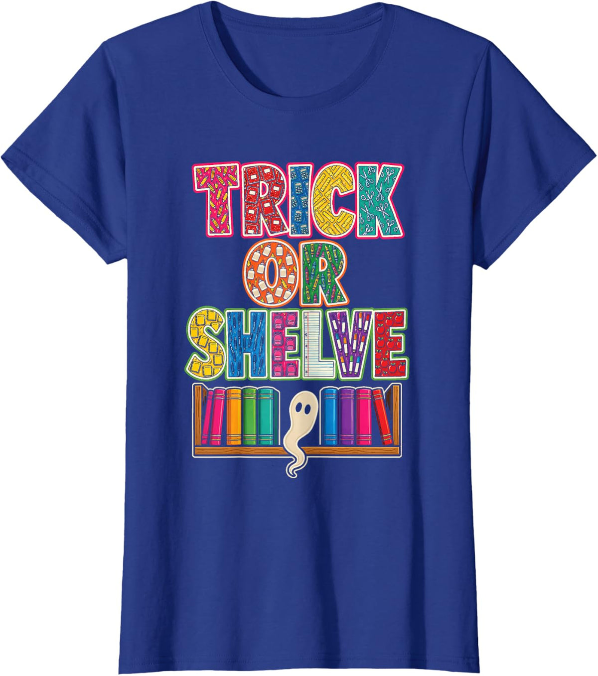 School Librarian Trick Or Shelve Halloween Books Ghost T-Shirt - Royal Blue