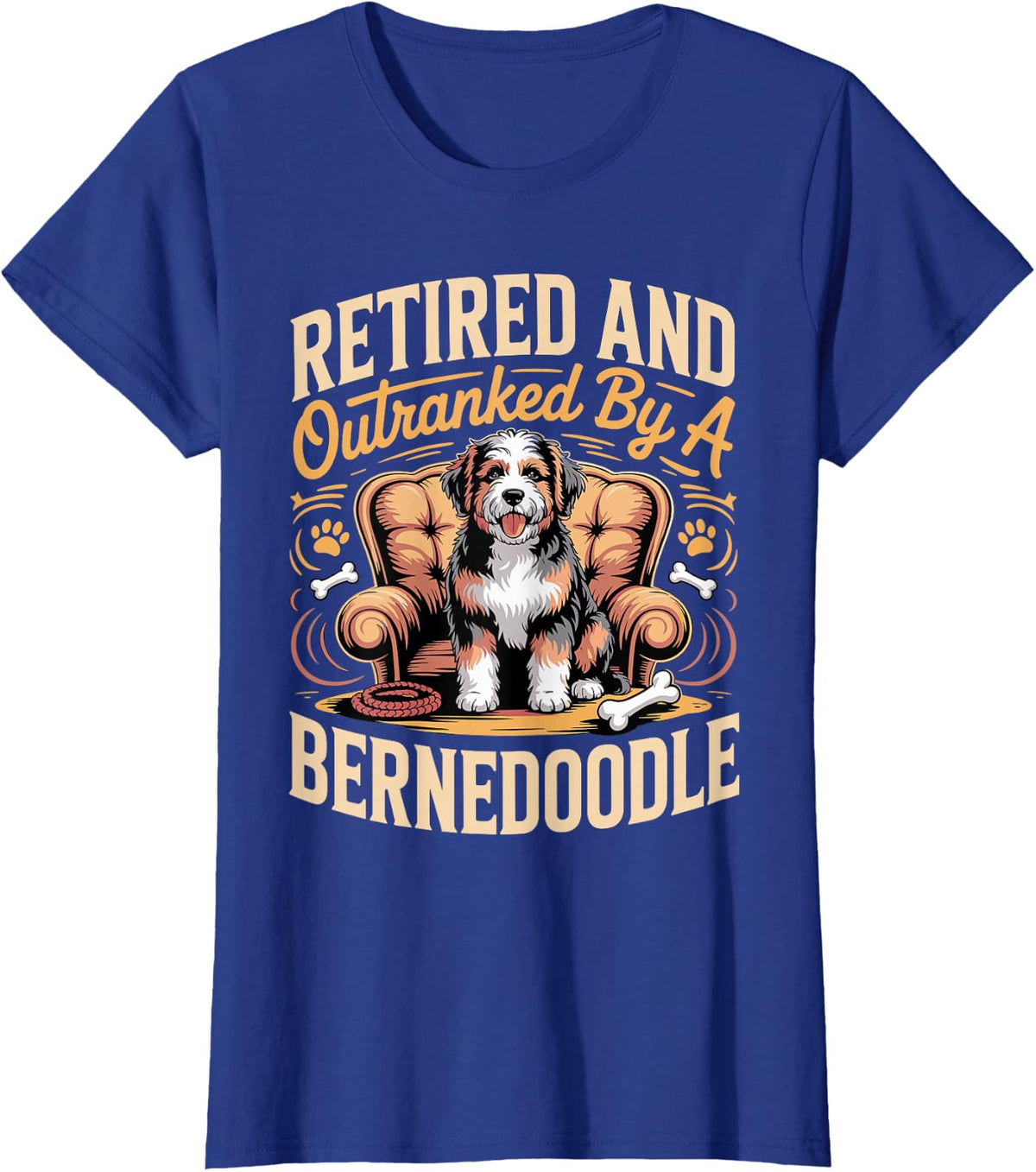Retired and Outranked By A Bernedoodle Doodle Dog Owner T-Shirt - Royal Blue