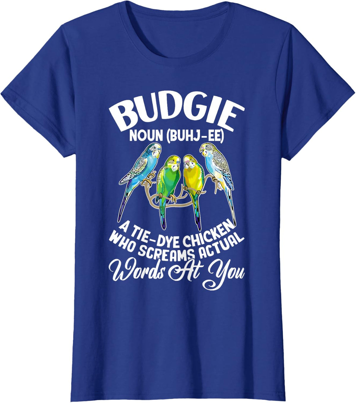 Funny Parakeet Budgie Definition Budgerigar Bird Lover T-Shirt - Royal Blue