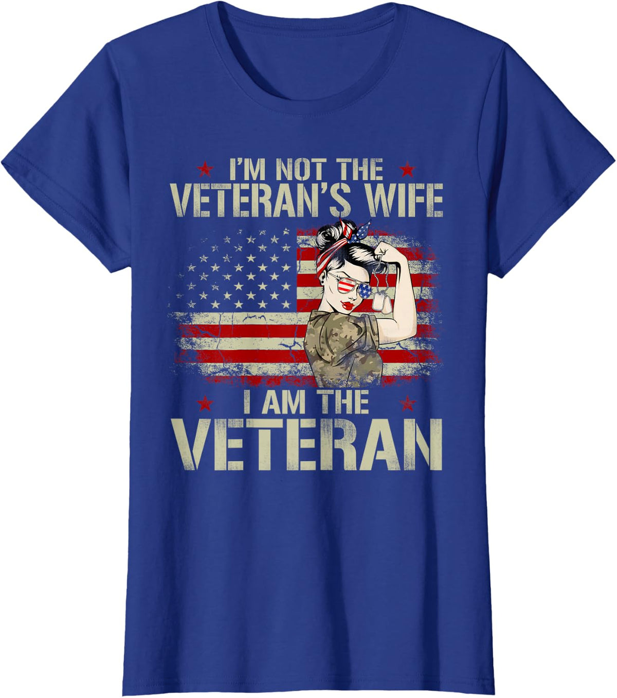 I'm not Veteran's Wife I'm Veteran American Flag Gift T-Shirt - Royal Blue