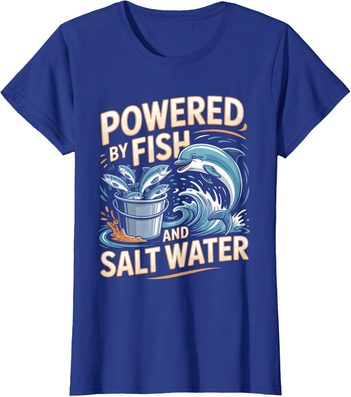Powered by Fish and Salt Water Marine Mammal Trainer Dolphin T-Shirt - Royal Blue