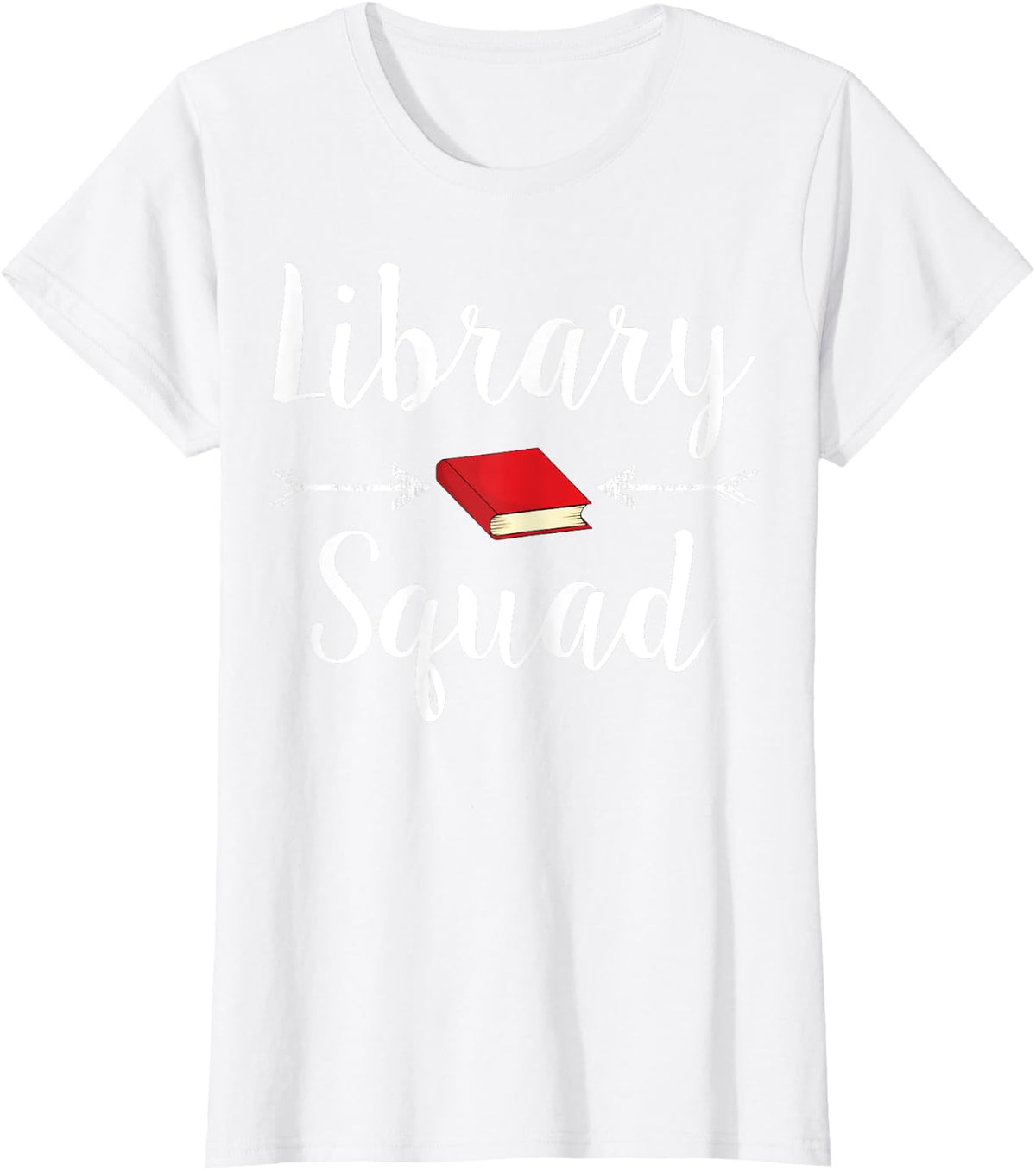 Library Squad teacher book lovers librarian Funny Tshirts T-Shirt - White