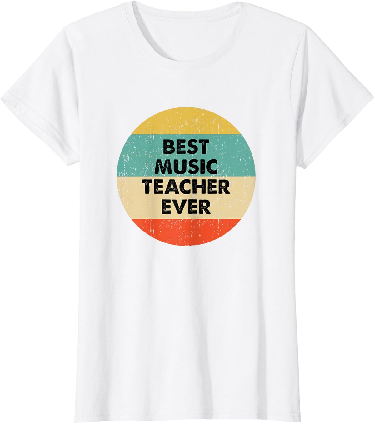 Music Teacher Shirt | Best Music Teacher Ever T-Shirt - White