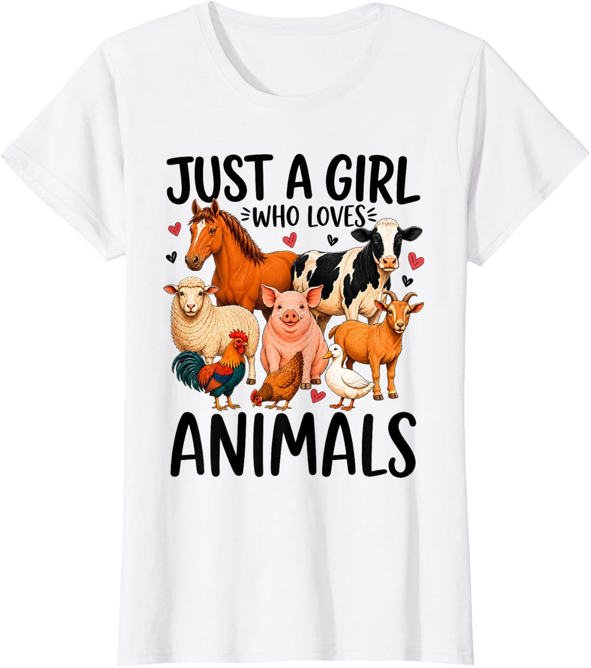 Just A Girl Who Loves Animals Farm Animal Lover T-Shirt - White