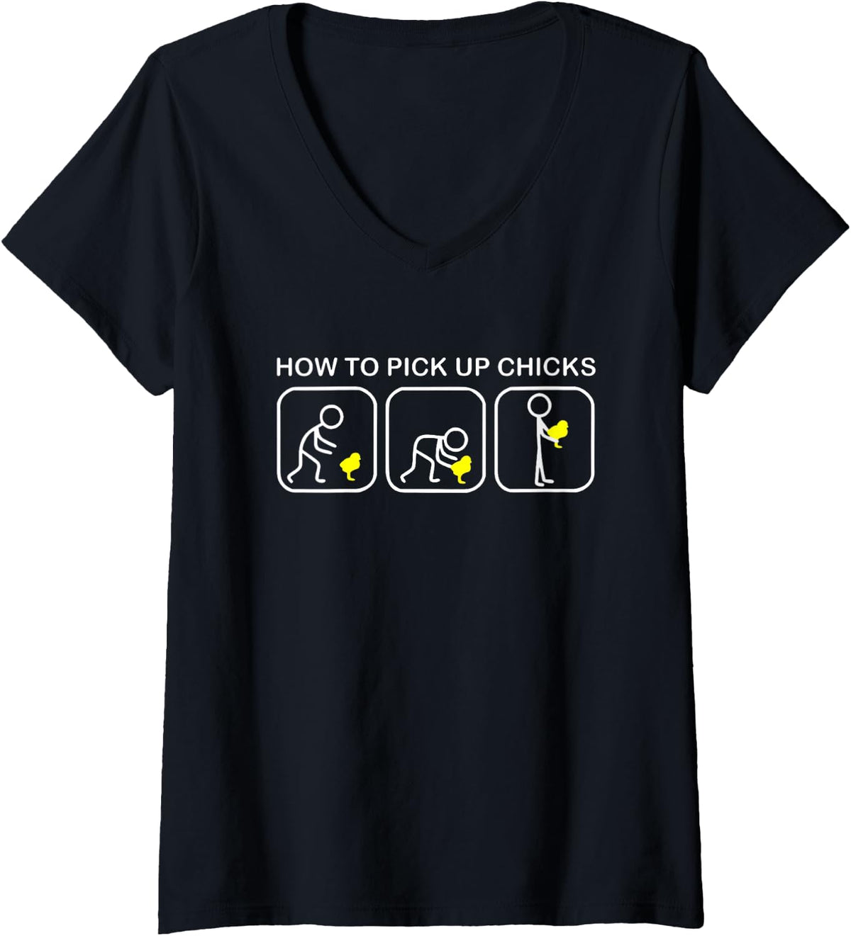 Women's How to Pick Up Chicks Funny Chicken V-Neck T-Shirt - Black