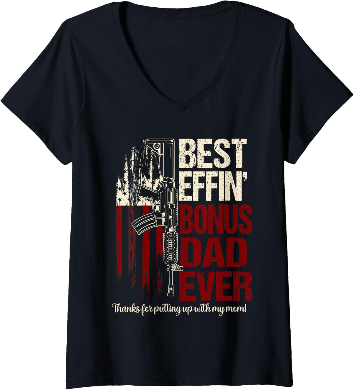 Women's Funny Bonus dad Shirts for Men Best Effin Bonus dad Ever V-Neck T-Shirt - Black