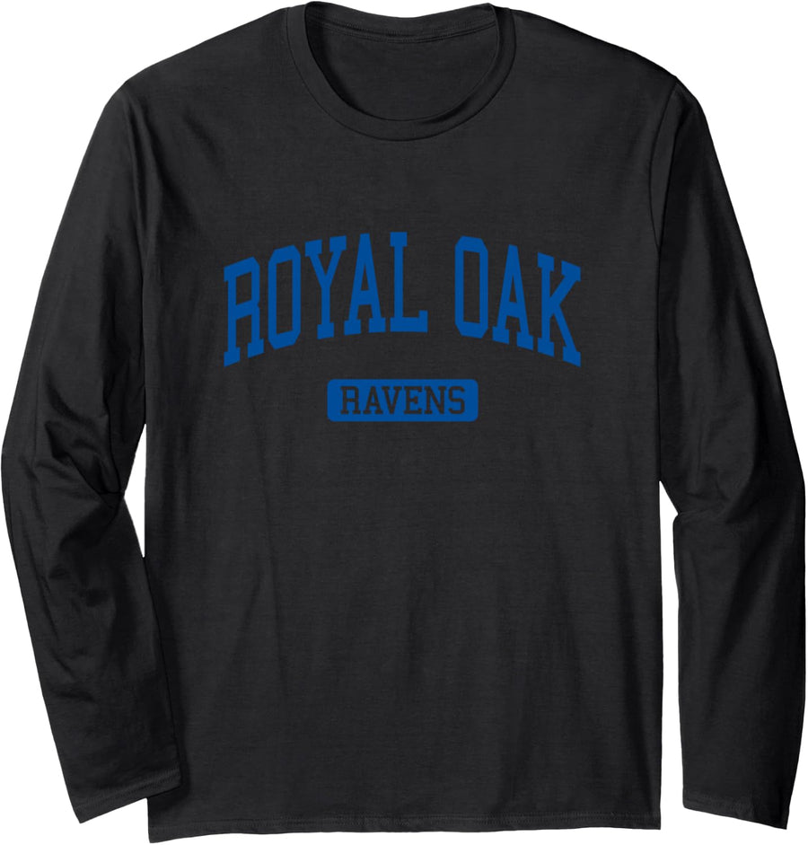 Royal Oak High School HS Royal Oak MI Varsity Sports Long Sleeve T-Shirt - Adult Unisex Black