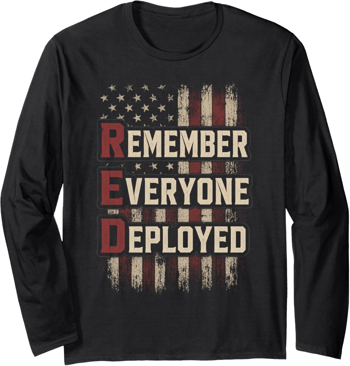Veterans Day Remember Everyone Deployed USA Flag Veterans Long Sleeve T-Shirt - Adult Unisex Black