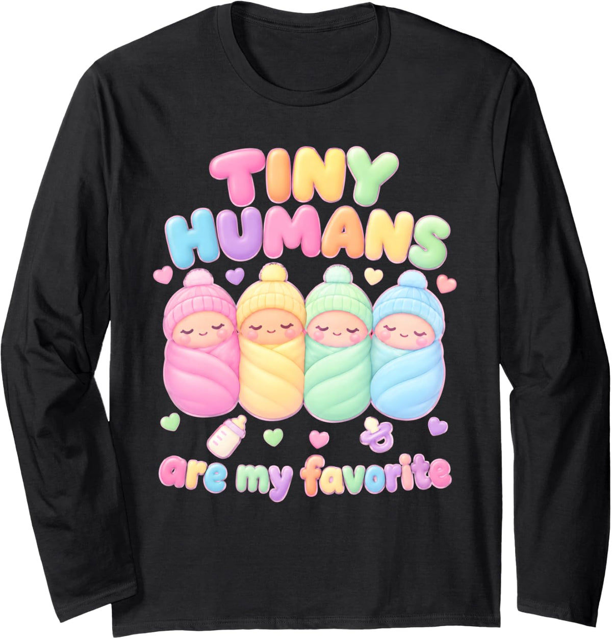 Tiny Humans are My Favorite NICU Nurse Kawaii Neonatal RN Long Sleeve T-Shirt - Adult Unisex Black