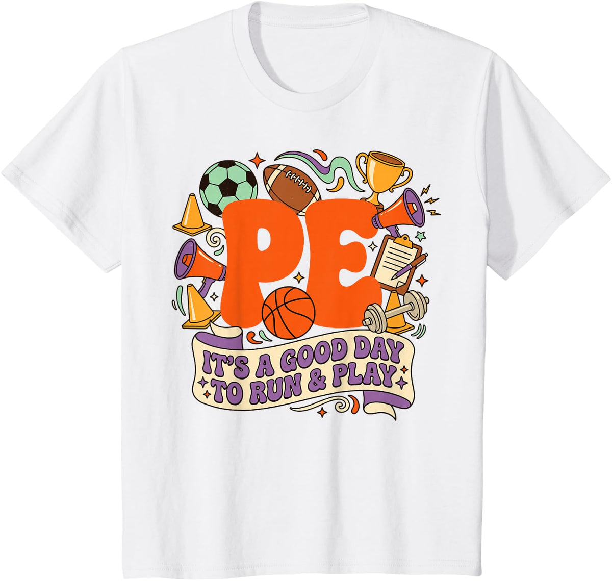 Retro PE Teacher Its A Good Day to Run and Play T-Shirt - White