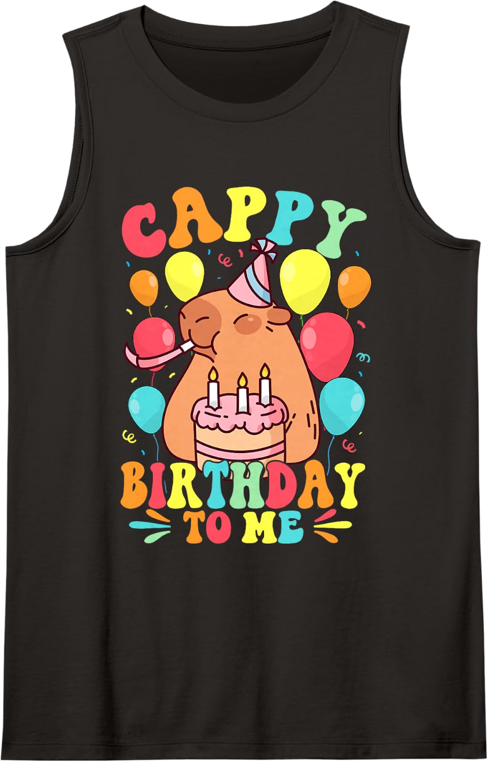 Cappy Birthday Capybara Birthday to Me Sleeveless Tank Top - Black