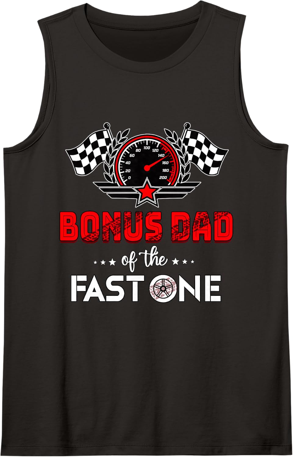 Bonus Dad of The Fast One 1st Birthday Racing Car Sleeveless Tank Top - Black
