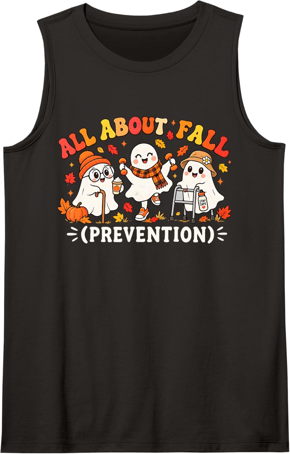 All About Fall Prevention Funny Ghost Fall Halloween Season Sleeveless Tank Top - Black