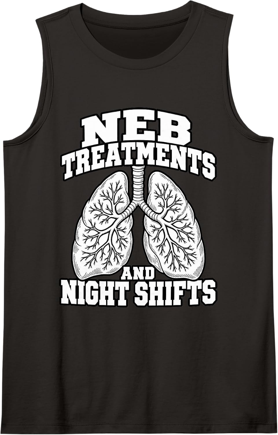 Respiratory Therapist Neb Treatments and Night Shifts RT Sleeveless Tank Top - Black