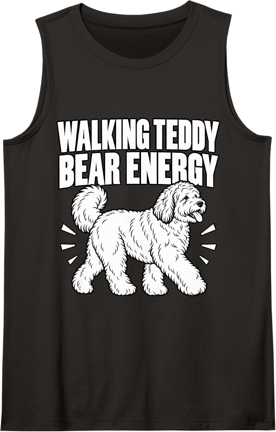 Bernedoodle Walking Teddy Bear Energy Funny Humor Sarcastic Sleeveless Tank Top - Black