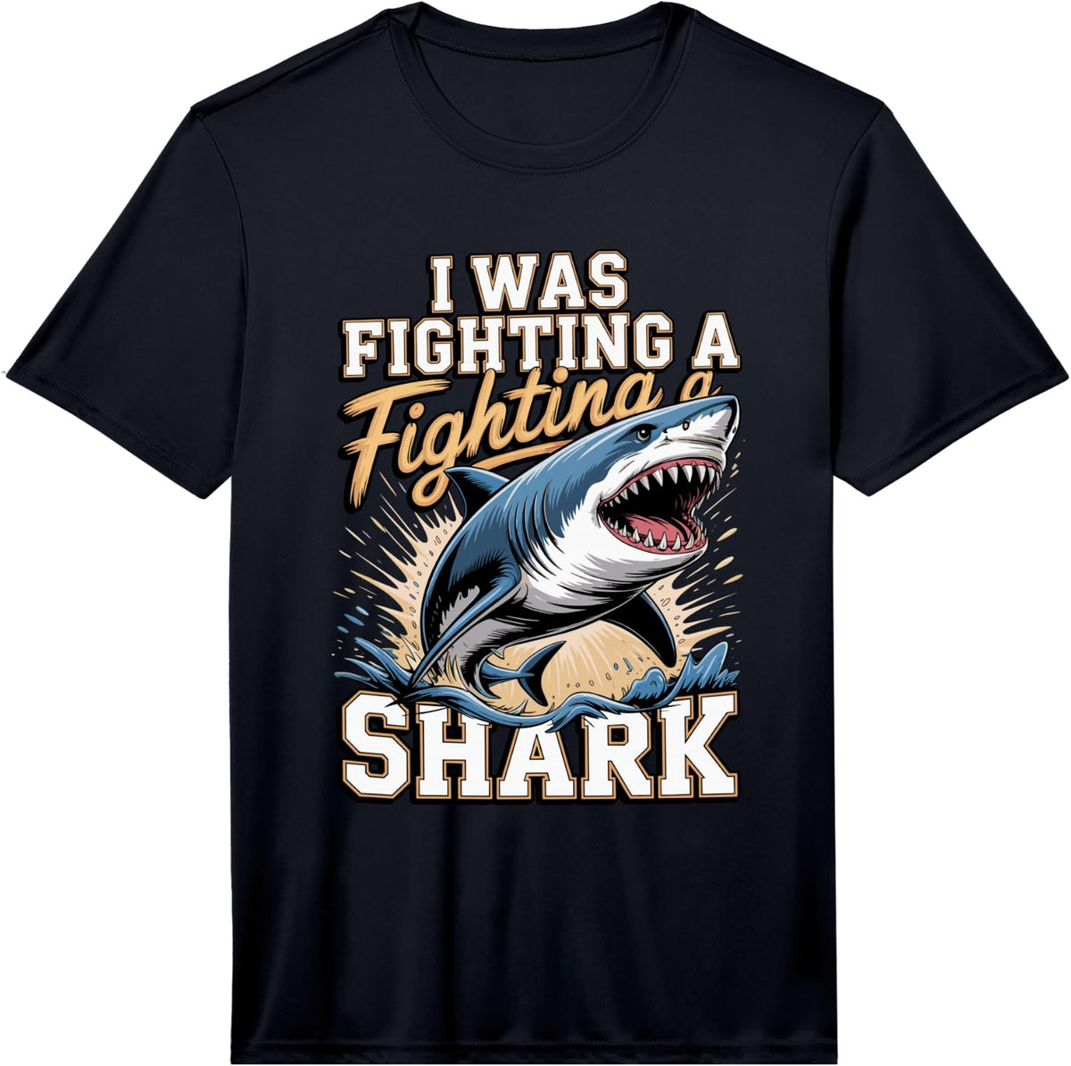 Men's I was Fighting a Shark Fishing Angler Performance T-Shirt - Black