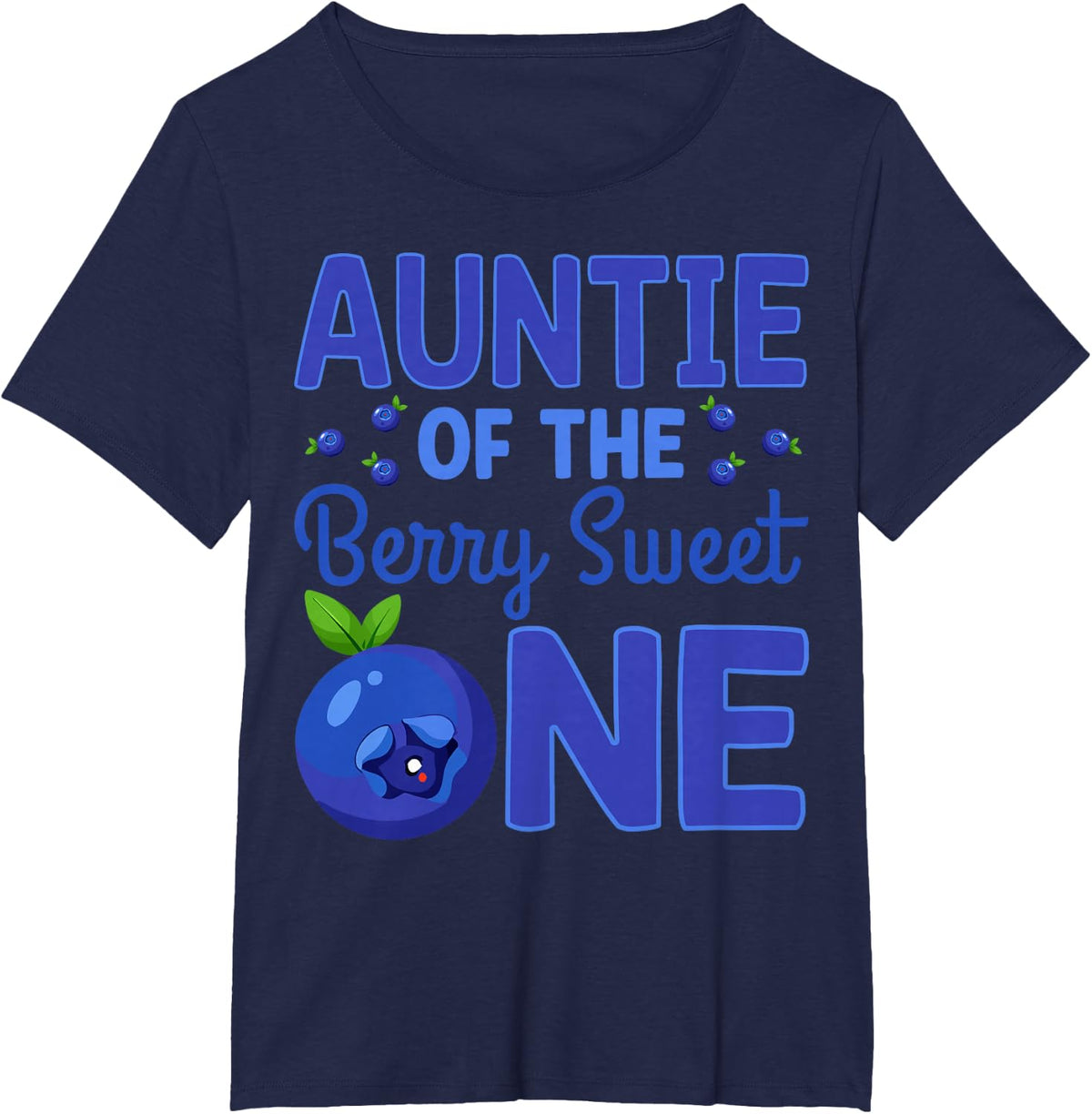 Auntie of The Berry Sweet One - Blueberry T-Shirt - Navy Blue