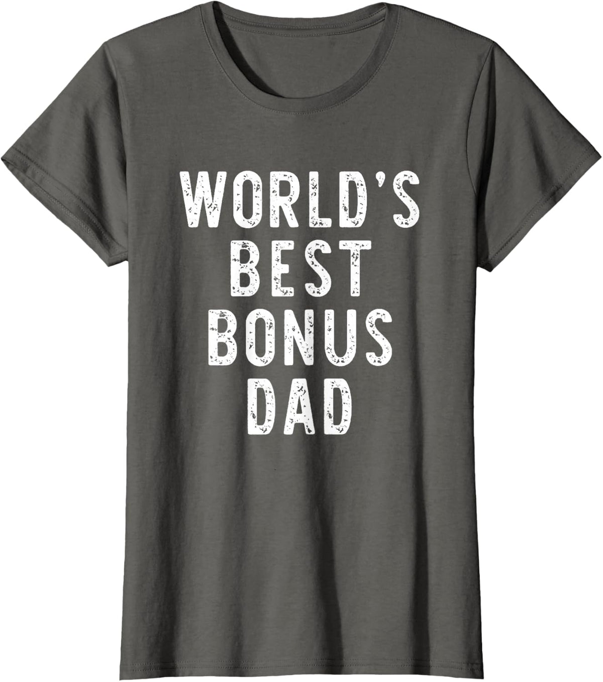 World's Best Bonus Dad Funny Family T-Shirt - Asphalt Grey