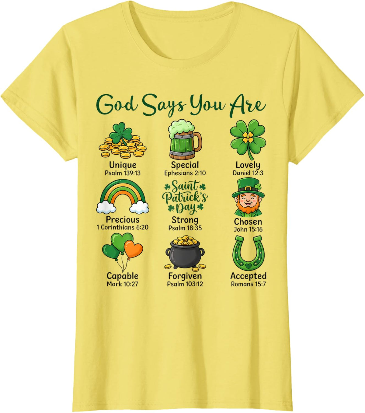 St. Patrick's Day Christian Faith Religious God Says You're T-Shirt - Lemon Yellow