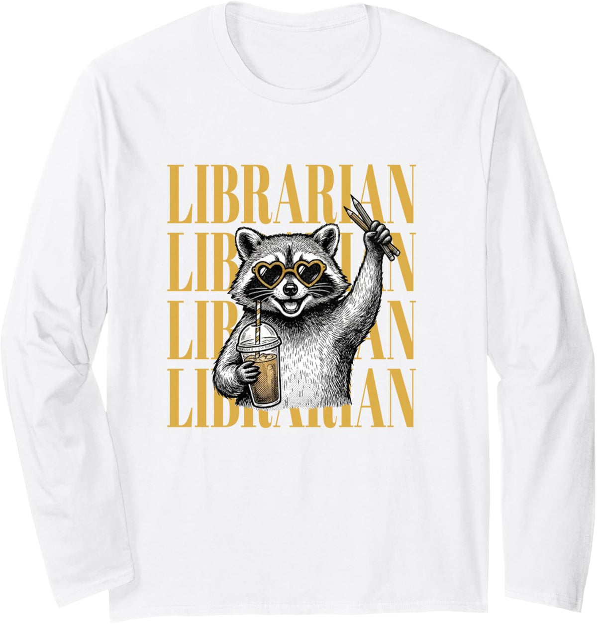 School Librarian Funny Feral Raccoon Back to School Long Sleeve T-Shirt - Adult Unisex White